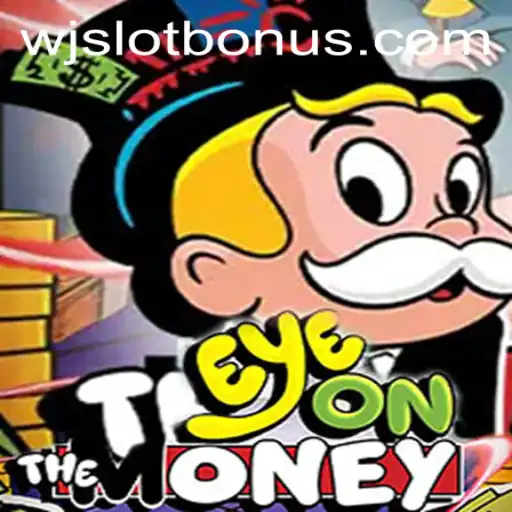 EyeOnTheMoney: The Fascinating World of WJSLOT