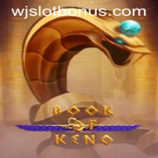 An In-Depth Look at BookOfKeno by WJSLOT