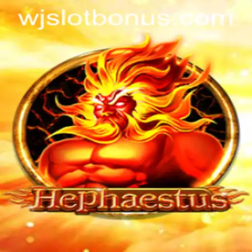 Unveiling Hephaestus: The New Gaming Phenomenon by WJSLOT