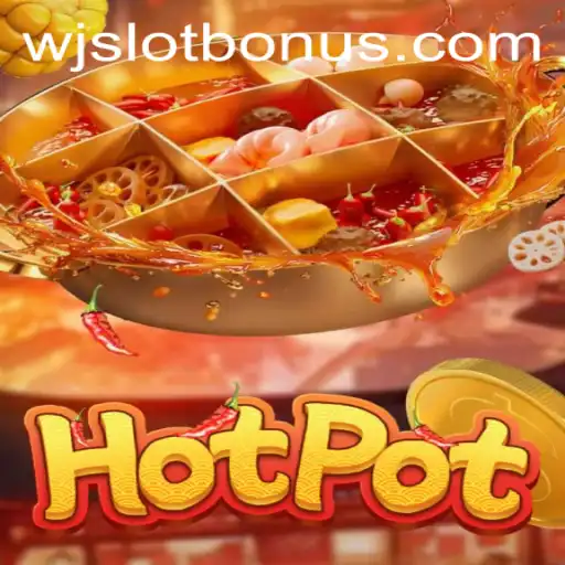 Discover the Thrilling World of Hotpot, Enhanced by WJSLOT